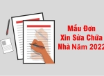 Mẫu đơn xin sửa chữa cải tạo nhà mới nhất năm 2022